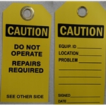 Tag: Caution Not Operate 25/pk